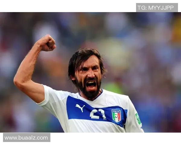 安德烈亚皮尔洛的足球哲学与优雅中场艺术的永恒魅力