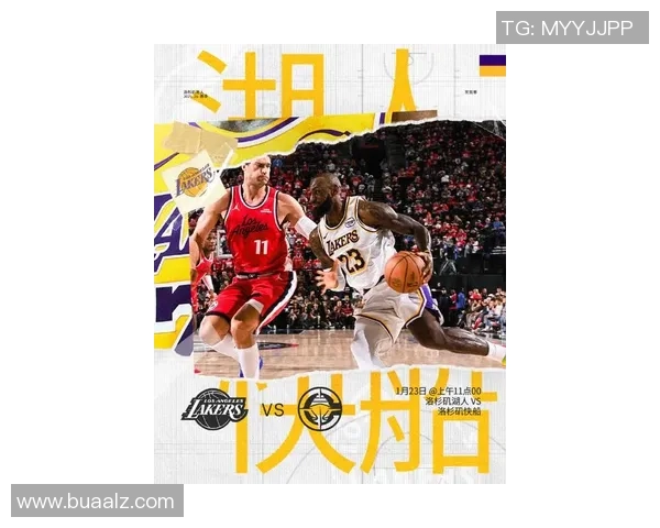 快船与湖人巅峰对决谁能称霸洛杉矶新赛季焦点大战即将上演