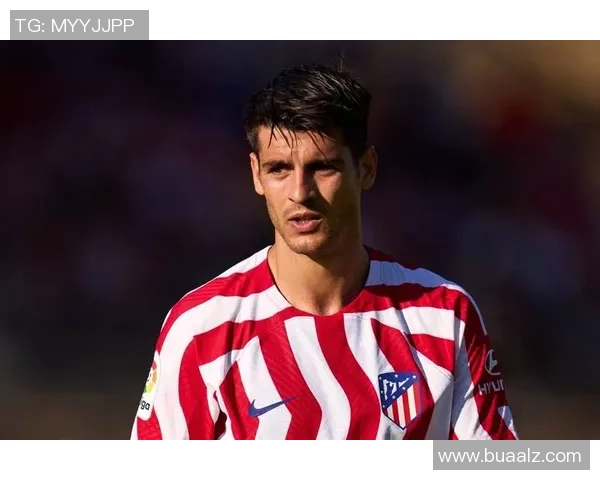 阿尔瓦罗·莫拉塔：从天赋少年到世界级前锋的成长历程